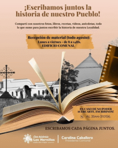 ¡ESCRIBAMOS JUNTOS LA HISTORIA DE NUESTRO PUEBLO!