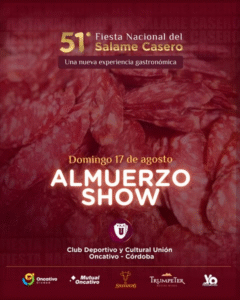 ¡Preparate para una jornada inolvidable de sabor, música y tradición en el Almuerzo Show de la 51ª edición de la Fiesta Nacional del Salame Casero!
