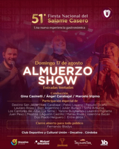 ¡Preparate para una jornada inolvidable de sabor, música y tradición en el Almuerzo Show de la 51ª edición de la Fiesta Nacional del Salame Casero!
