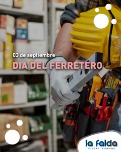3 DE SEPTIEMBRE: DÍA DEL FERRETERO…