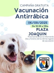 Nueva jornada de la Campaña de Vacunación Antirrábica. Este sabado 6, a partir de las 10.30hs., en la Plaza Joaquin, ubicada entre calles B…