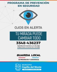 El Municipio de Capilla del Monte puso en funcionamiento el programa de Prevención en Seguridad “Ojos en Alerta”….