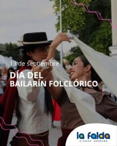Cada año, el 13 de septiembre, en nuestro país se celebra Día de los/as bailarines/as folklóricos/as en homenaje a Santiago Ayala “El Chúcar…