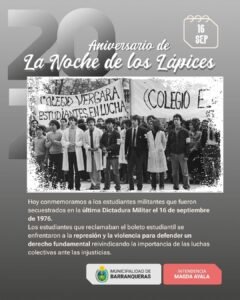 A 49 años de La Noche de los Lápices, desde el Municipio recordamos y conmemoramos a los estudiantes secundarios secuestrados y desaparecido…