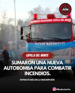 Capilla del Monte suma una nueva autobomba contra incendios…
