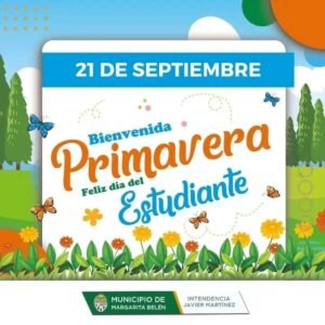 BIENVENIDA PRIMAVERA, FELIZ DÍA DEL ESTUDIANTE…