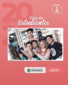 Desde la Municipalidad les deseamos un feliz día a todos los estudiantes de Barranqueras…