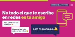 ¿Sabés qué es el grooming?…