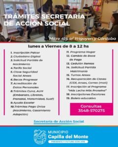 Desde la Secretaría de Acción Social de la Municipalidad de Capilla del Monte, te acompañamos en cada gestión que necesites hacer para vos,…