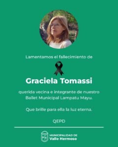 Con profundo pesar, despedimos a Graciela Tomassi, querida vecina e integrante de nuestro Ballet Municipal Lampatu Mayu….