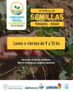 El Área de Medio Ambiente de la Municipalidad de Valle Hermoso informa que ya podés retirar tus semillas Primavera-Verano para empezar tu hu…