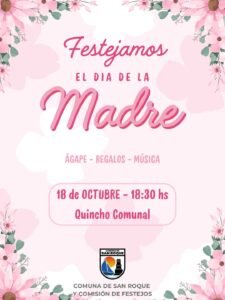 Festejamos el día de la MADRE este sábado 18:30hs en el Quincho Comunal, las esperamos!…