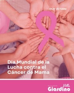 19 de Octubre – Día Mundial de la lucha contra el cáncer de mama…