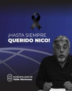 La Municipalidad de Valle Hermoso lamenta profundamente el fallecimiento del periodista Nicolás Heredia….