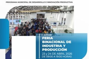 Se llevará a cabo el 4° encuentro rumbo a la Feria Binacional de la Industria y la Producción 2026