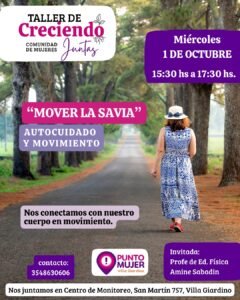 ¡Sumate a nuestro taller de Creciendo Juntas: “Moviendo la Savia”!…
