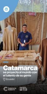 Ruta del Telar: de Catamarca al mundo…