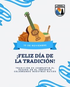 ¡Feliz día de la Tradición! Compartir el pasado en el presente, celebrando nuestras raíces…