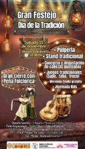 ¡Vení a vivir el Gran Festejo por el Día de la Tradición!…