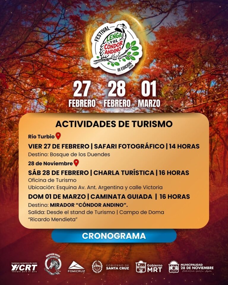 Actividades de Turismo – III Edición del Festival de la Lenga y del Cóndor Andino 2026…