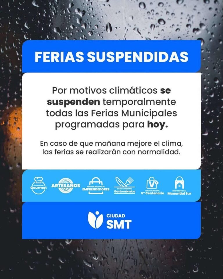 Por condiciones climáticas, quedan suspendidas las ferias municipales programadas para hoy….