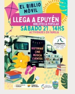 ¡EL BIBLIOMÓVIL Y CINE MÓVIL LLEGAN ESTE SÁBADO A EPUYÉN!…