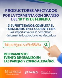 Productores afectados por la tormenta con granizo del 18 y 19 de febrero….