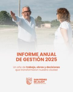 UN AÑO DE GESTIÓN QUE SE TRANSFORMÓ EN RESULTADOS…