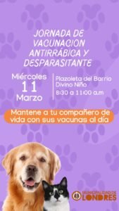 Campaña de vacunación, antirrábica y desparasitante…