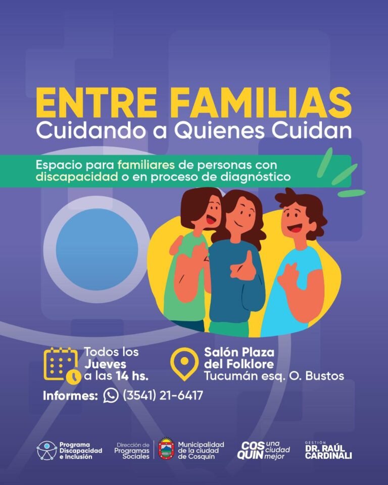 “Entre Familias”  Cuidando a quienes cuidan…