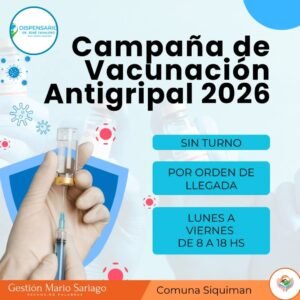 El Dispensario Dr. René Favaloro informa que se encuentra en marcha la Campaña de Vacunación Antigripal 2026….