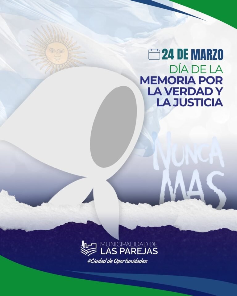 24 de Marzo: Día Nacional de la Memoria por la Verdad y la Justicia….
