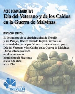 El intendente de la Municipalidad de Trevelin y sus Parajes, Héctor Ricardo Ingram, invita a la comunidad a participar del acto conmemorativ…