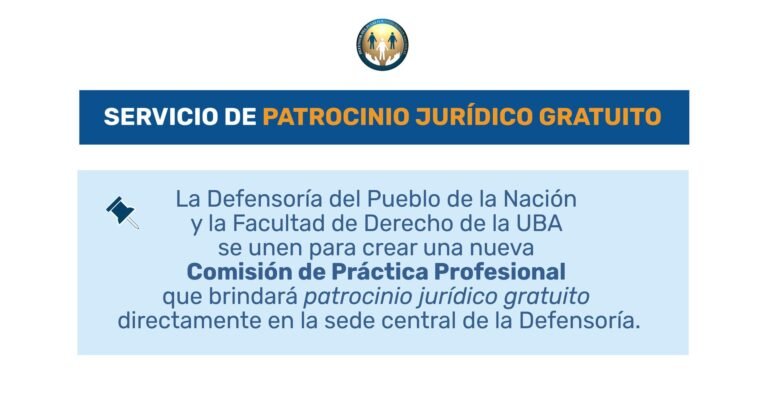 La Defensoría del Pueblo de la Nación y la Facultad de Derecho, UBA lanzan un servicio de patrocinio jurídico gratuito para ciudadanos en s…