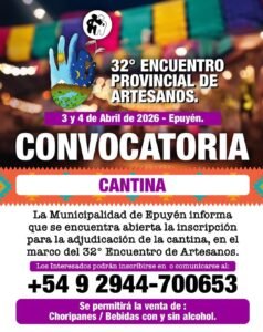 Convocatoria Adjudicación de Cantina para el 32° Encuentro Provincial de artesanos, a celebrarse el 3 y 4 de Abril de 2026….