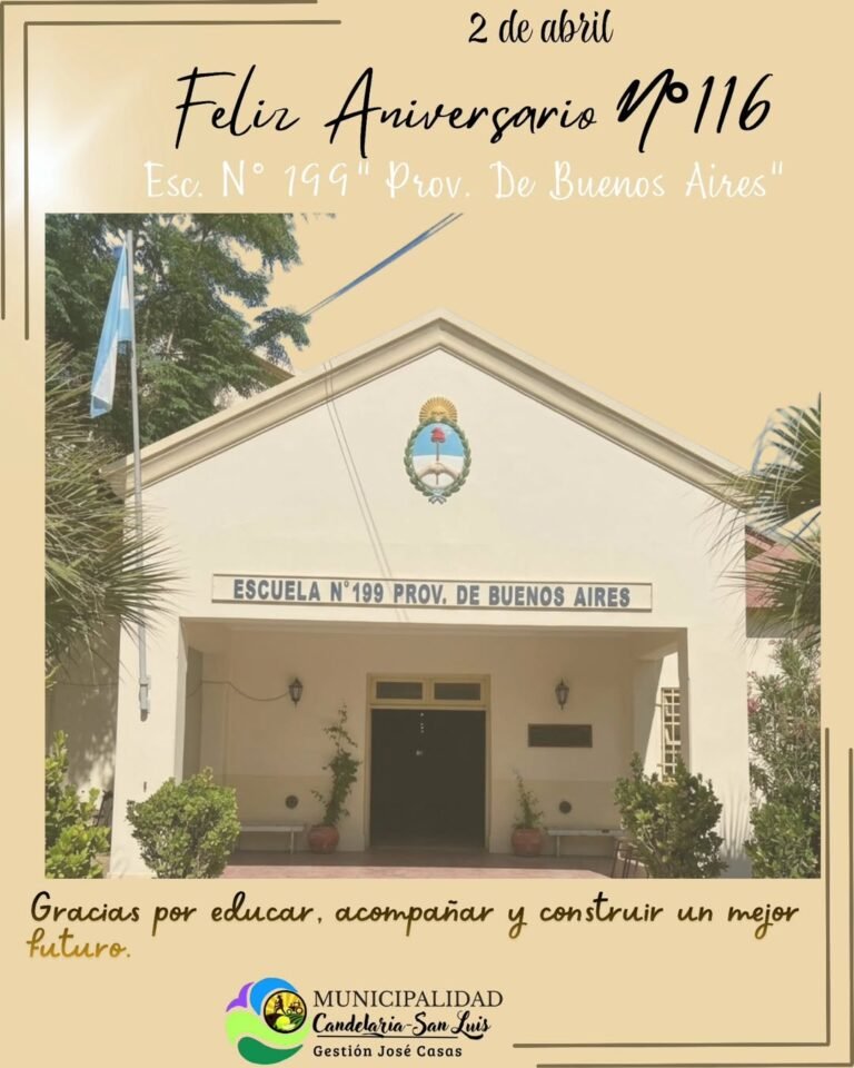 Desde la Municipalidad queremos hacer llegar un cálido saludo a toda la comunidad educativa de la Escuela N 199 “Provincia de Buenos Aires” …