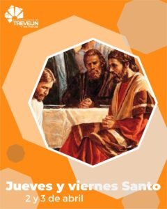 SEMANA SANTA: JUEVES Y VIERNES SANTO…