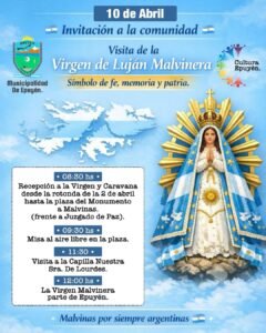 UNA VISITA HISTÓRICA: LA VIRGEN DE LUJÁN MALVINERA LLEGA A EPUYÉN….