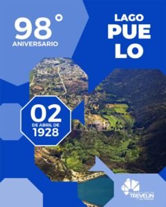 ¡Feliz 98° Aniversario, Lago Puelo!…